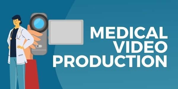 medical video production