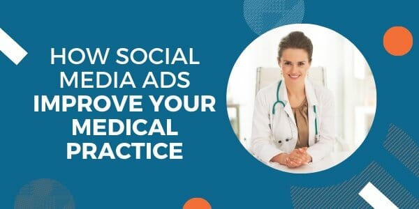 social media ads for medical practice