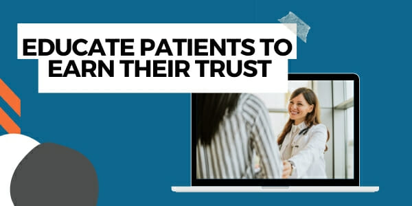 educate patients for trust