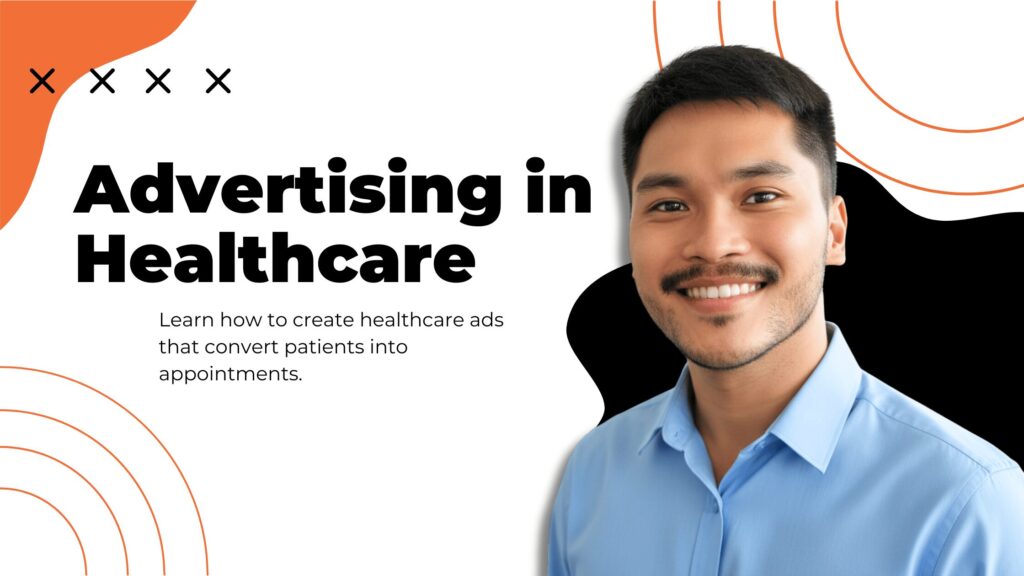 Advertising in Healthcare