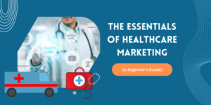 essentials of health care marketing