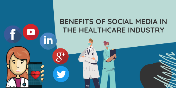 benefits of social media in healthcare